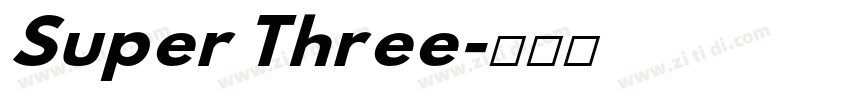 Super Three字体转换 Super Three字体转换